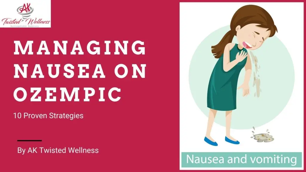 Nausea on Ozempic