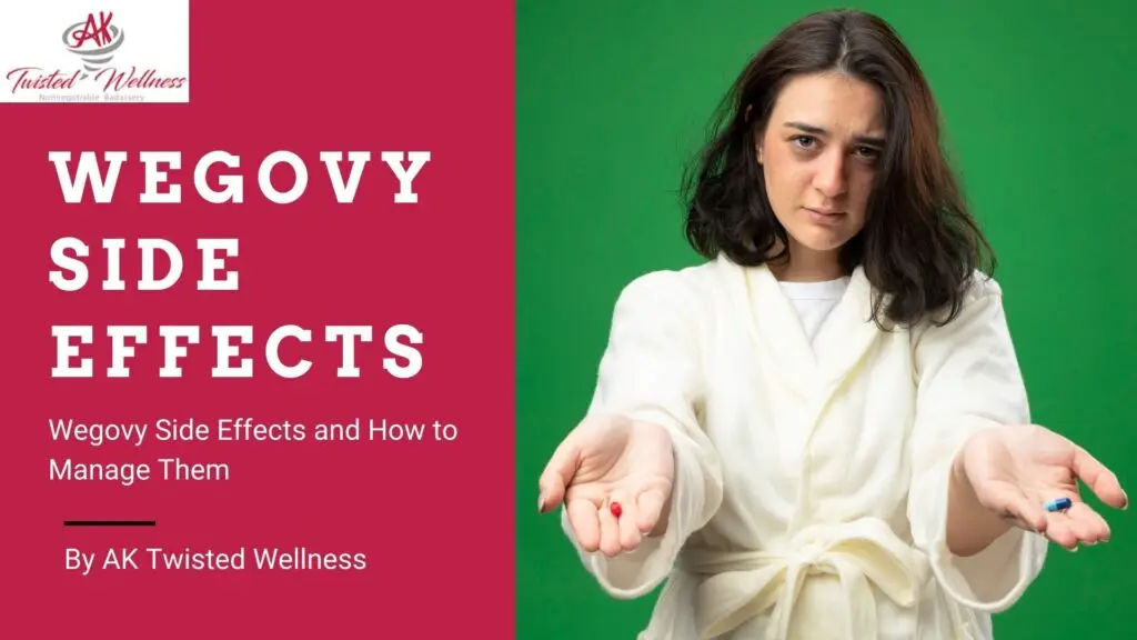 Wegovy Side Effects