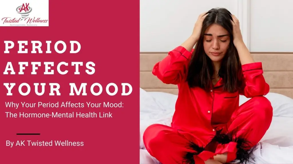 period affects your mood