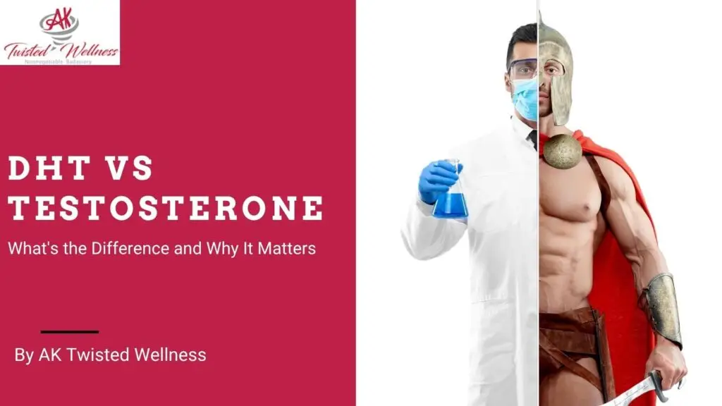 DHT vs testosterone