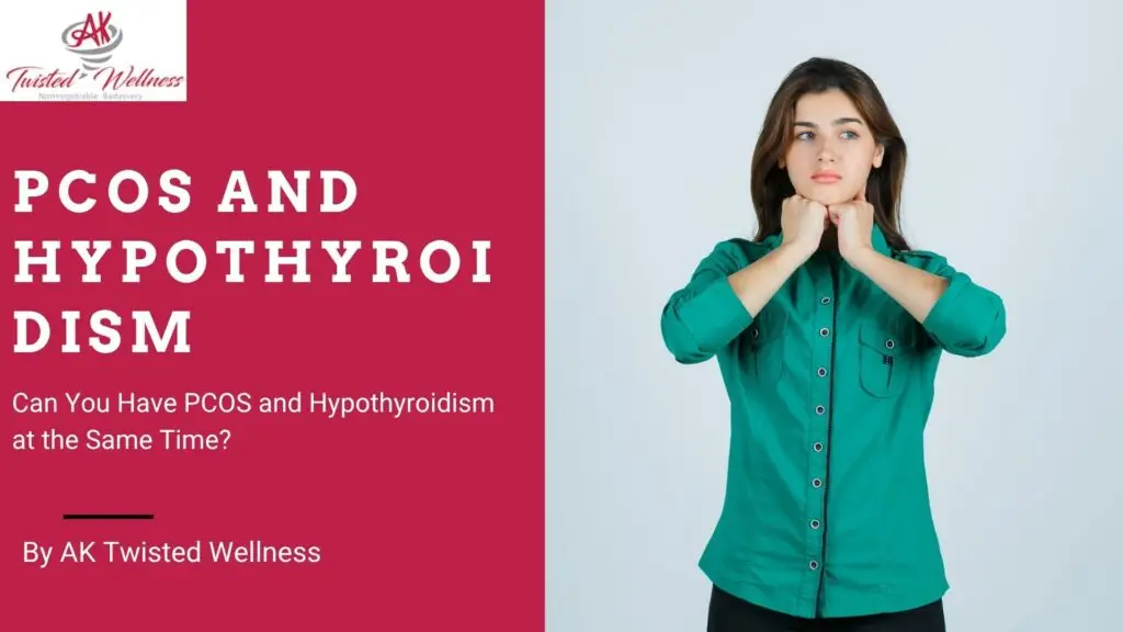 PCOS and hypothyroidism
