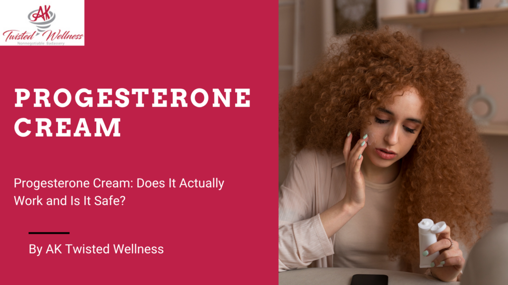 progesterone cream