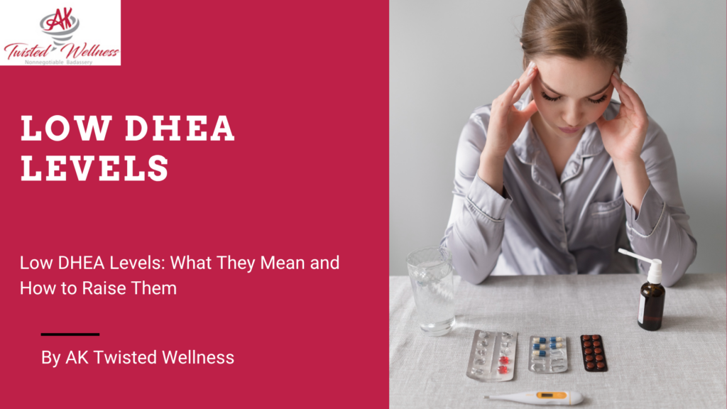 Low DHEA Levels