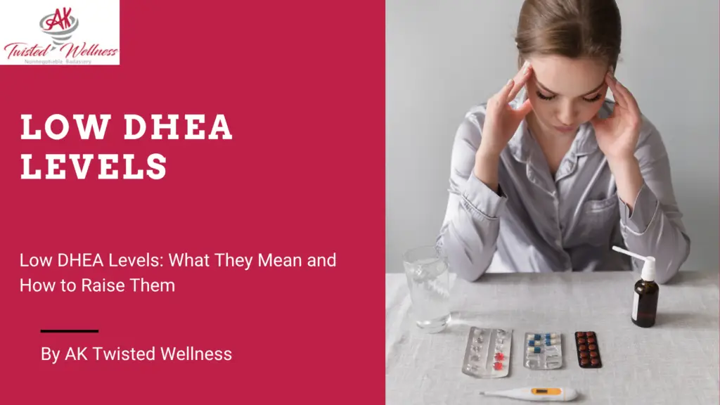 Low DHEA Levels