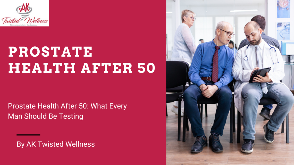 prostate health after 50