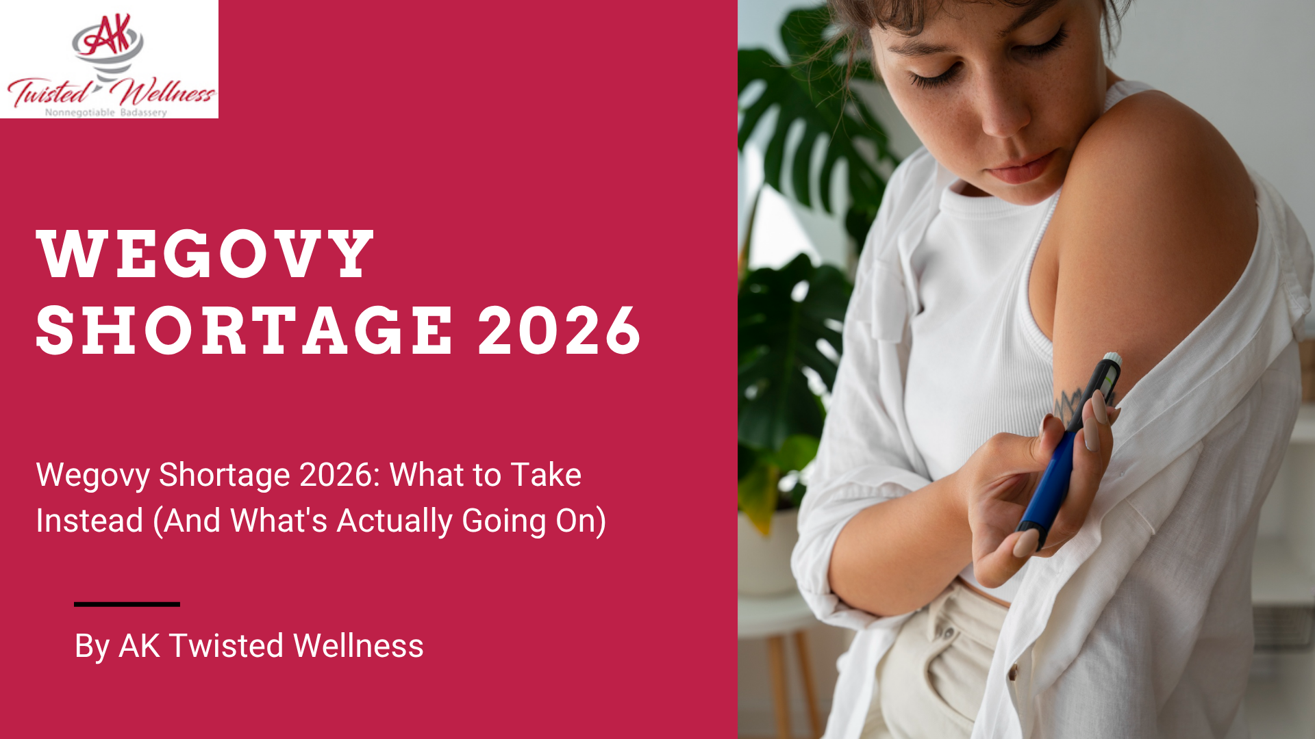 Wegovy shortage 2026